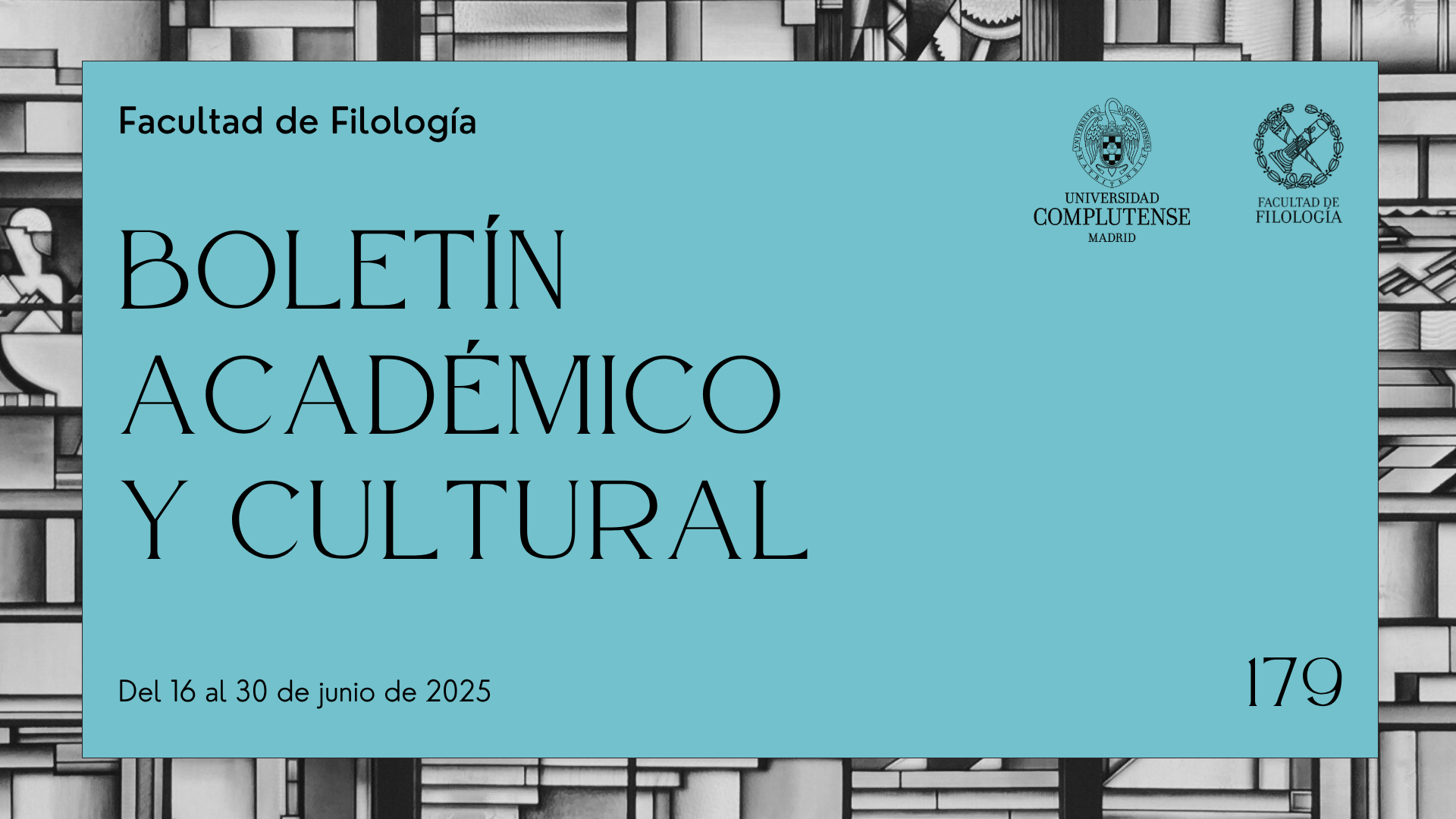 Boletín Académico y Cultural de la Facultad de Filología (nº 179)