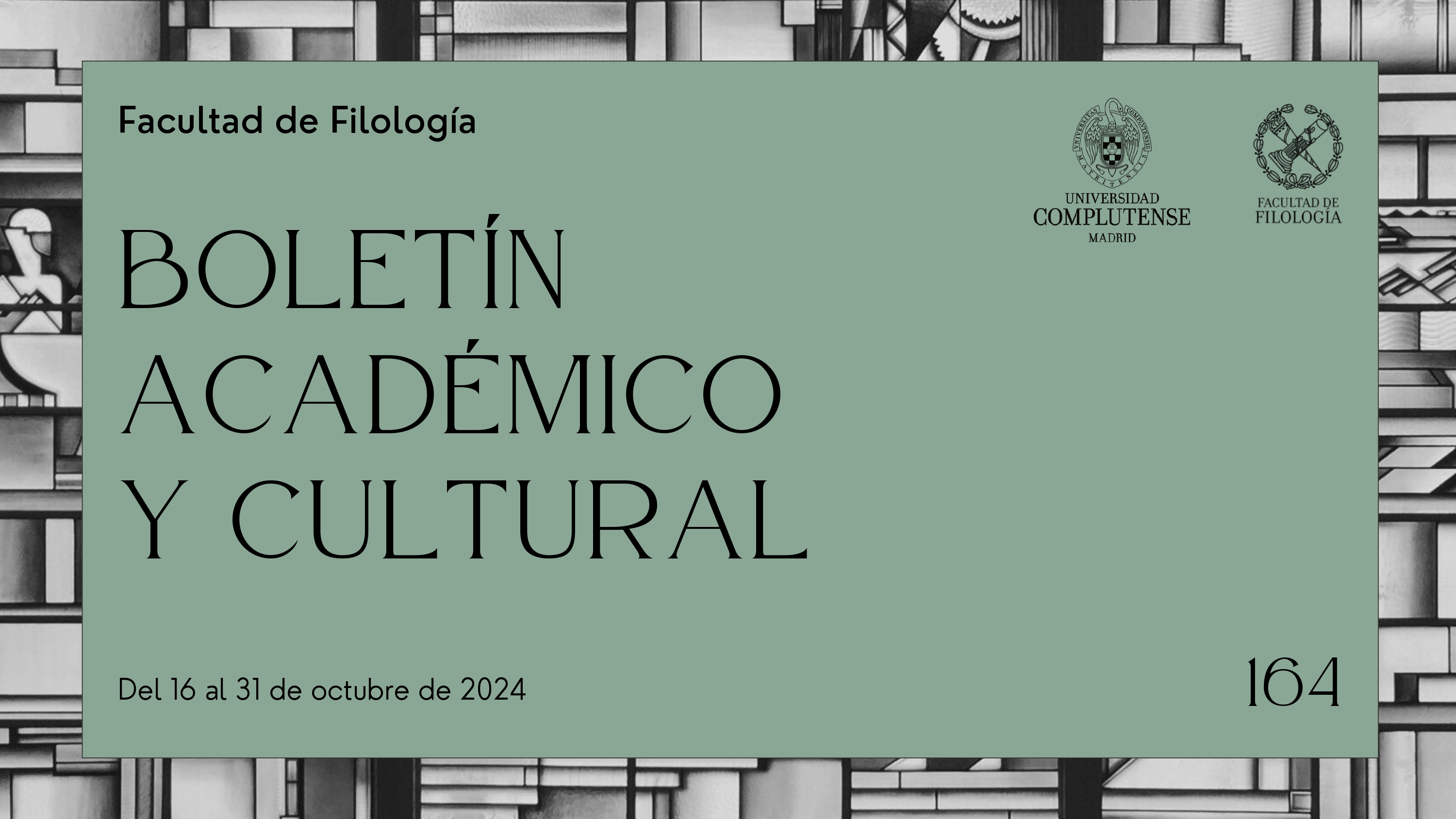 Boletín Académico y Cultural de la Facultad de Filología (nº 164)