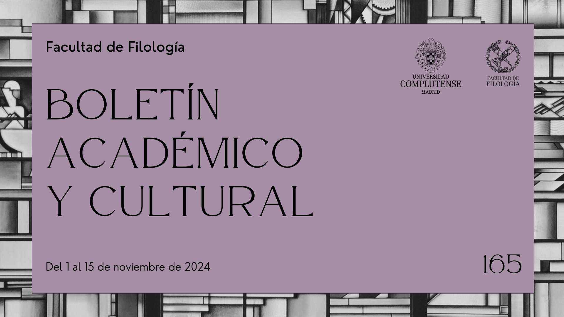 Boletín Académico y Cultural de la Facultad de Filología (nº 165)