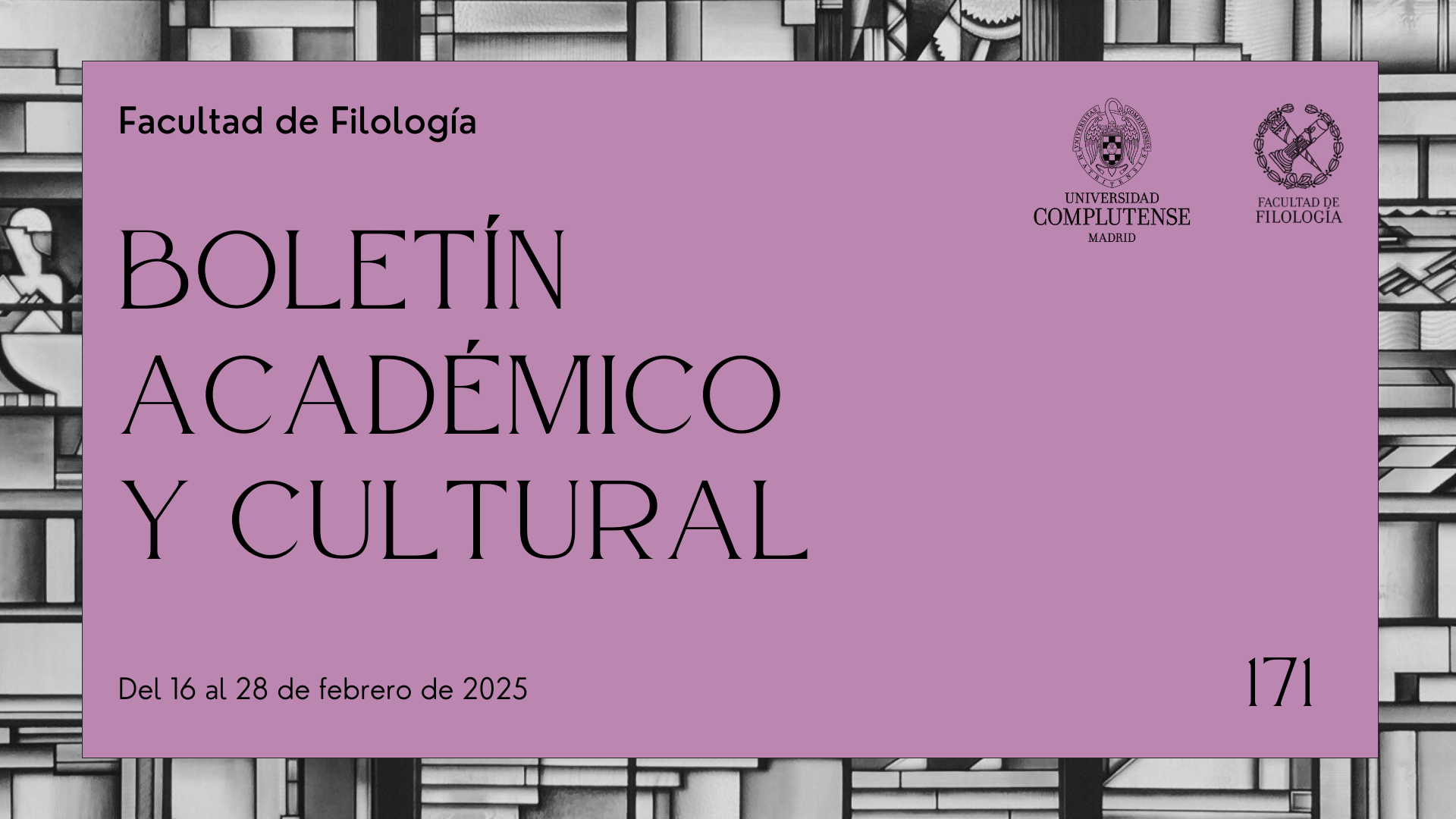 Boletín Académico y Cultural de la Facultad de Filología (nº 171)