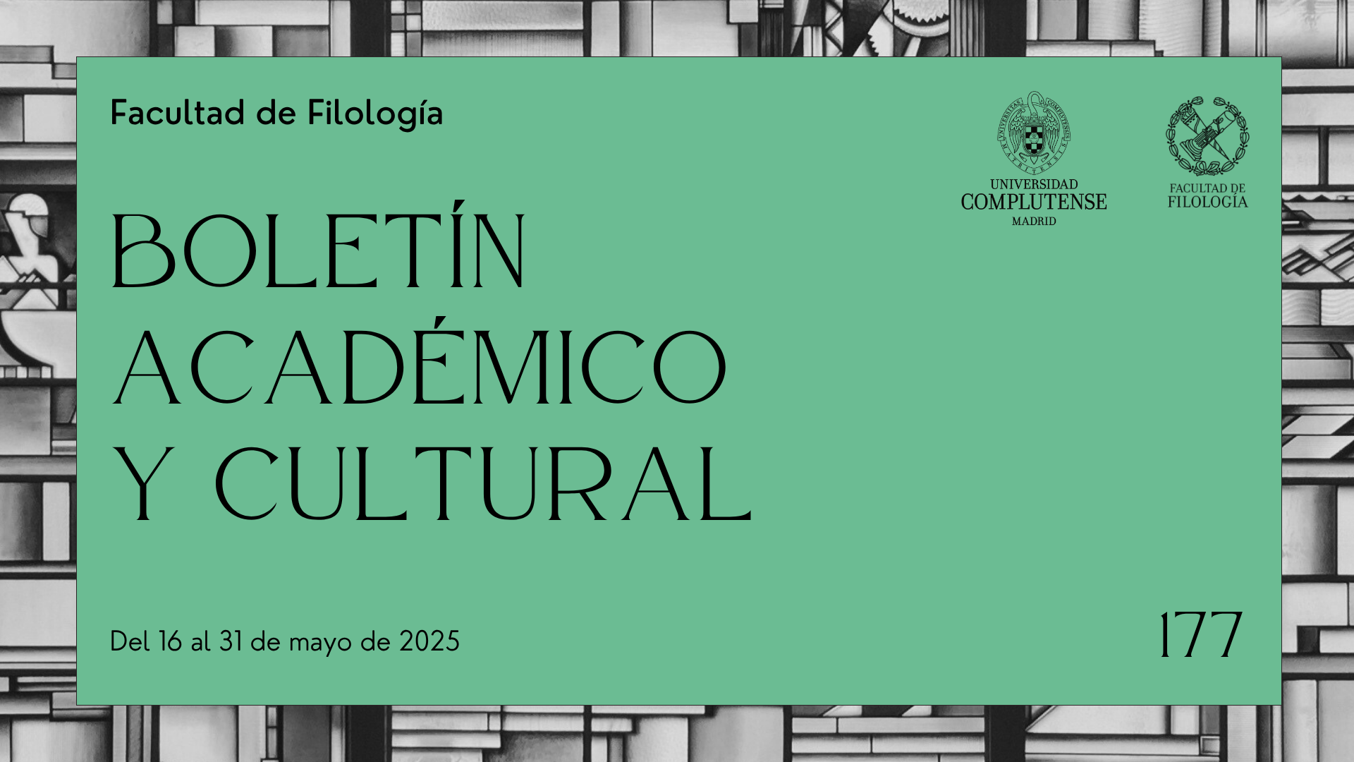 Boletín Académico y Cultural de la Facultad de Filología (nº 177)