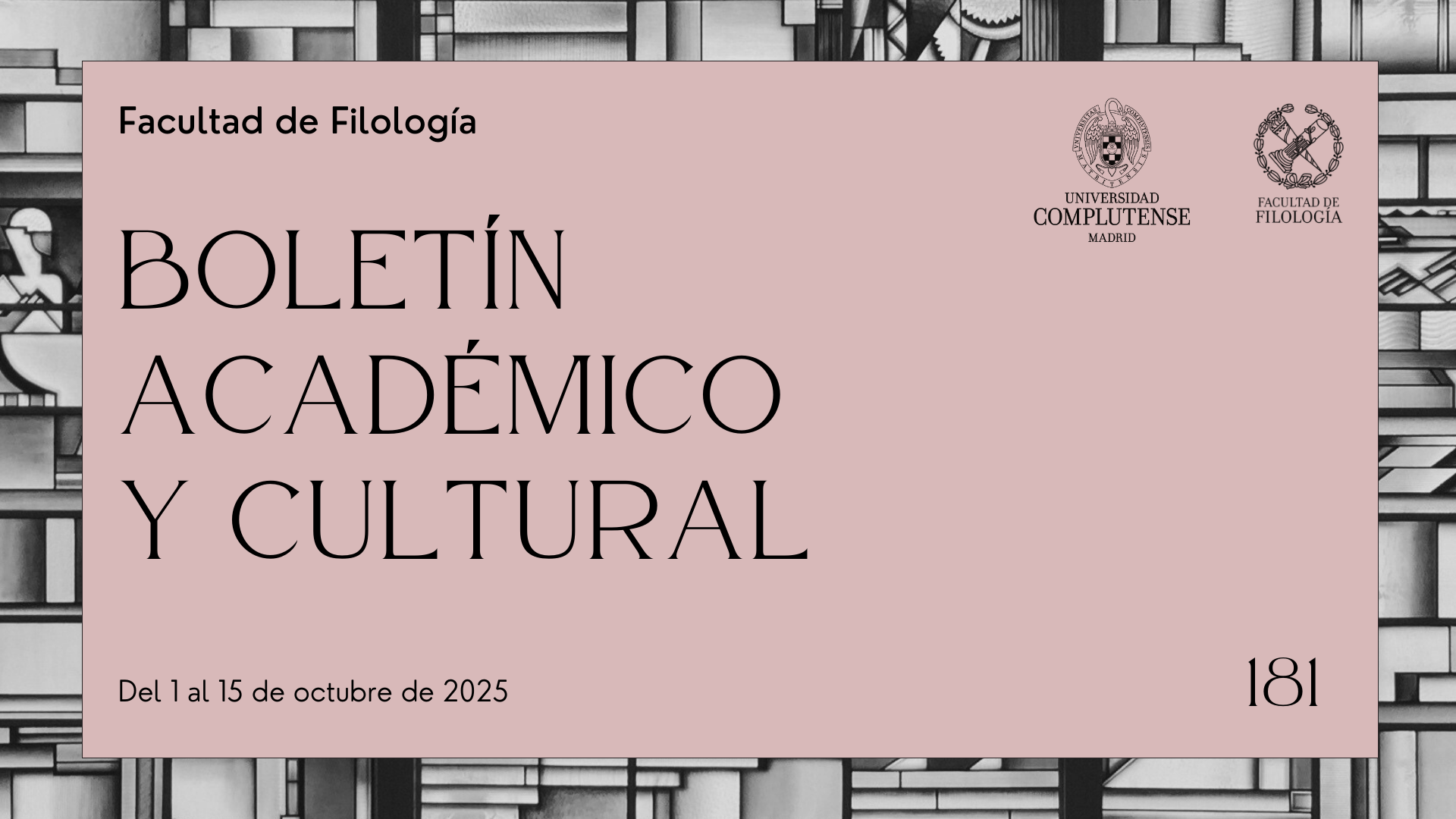 Boletín Académico y Cultural de la Facultad de Filología (nº 181)  