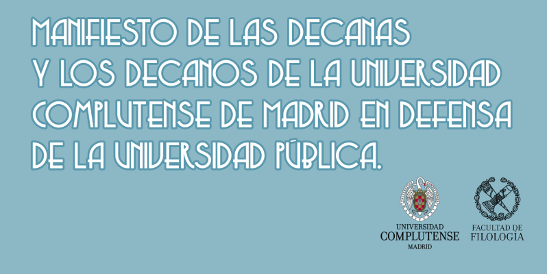 Manifiesto de las decanas y decanos en defensa de la universidad pública.