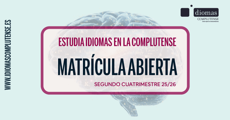 Matricula abierta del segundo cuatrimestre en Idiomas Complutense